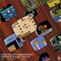Famicom 20th Anniversary Arrange Sound Tracks front cover