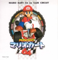 Mario Kart 64 on Club Circuit front cover