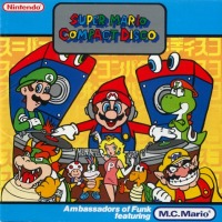 Ambassadors of Funk f/ M.C. Mario - Super Mario Compact Disco front cover